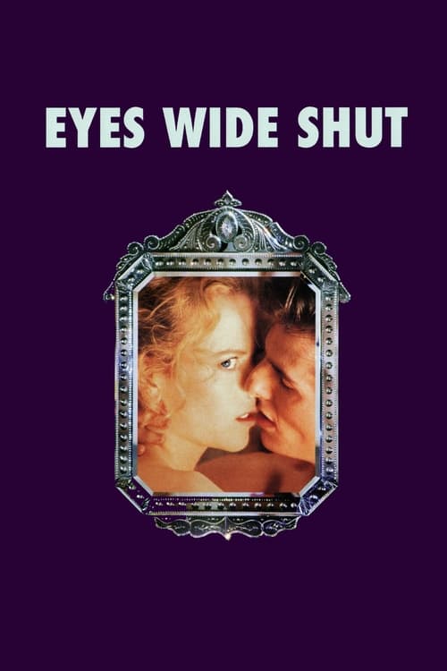 دانلود فیلم Eyes Wide Shut چشمان کاملاً بسته