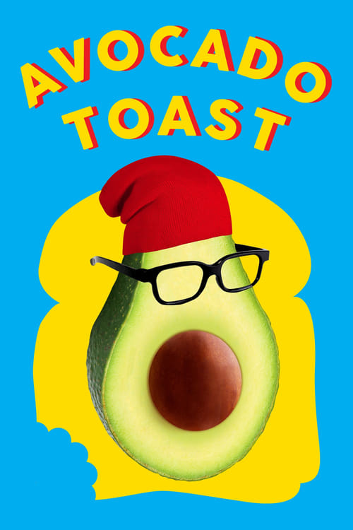 دانلود فیلم Avocado Toast نان تست آووکادو