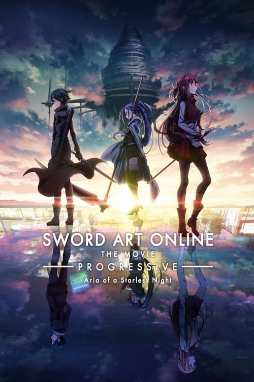 دانلود فیلم Sword Art Online the Movie -Progressive- Aria of a Starless Night – هنر شمشیرزنی آنلاین: پیشرو – آریا یک شب بدون ستاره