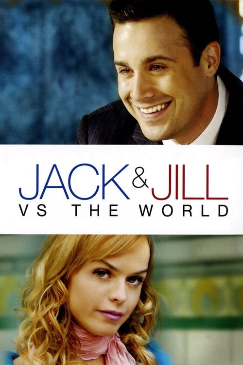 دانلود فیلم Jack and Jill vs. The World – جک و جیل در مقابل جهان