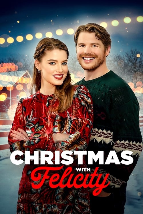 دانلود فیلم Christmas with Felicity