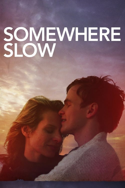 دانلود فیلم Somewhere Slow – یه جایی آهسته