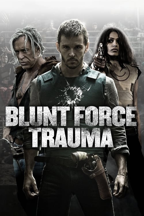 دانلود فیلم Blunt Force Trauma