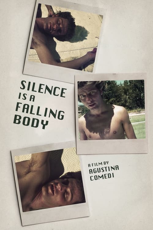 دانلود فیلم Silence Is a Falling Body