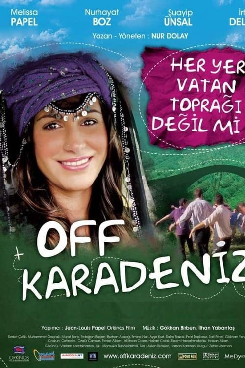 دانلود فیلم ترکی Off Karadeniz اوف کارادنیز